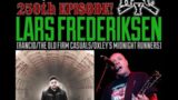 The NYHC Chronicles LIVE! Ep. #250 Lars Frederiksen (Rancid / The Old Firm Casuals)