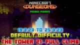 The Tower 21 [Default] Full Climb, Guide & Strategy, Minecraft Dungeons Fauna Faire