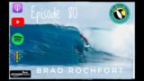 The UK Surf Show | Episode 80 | BRAD ROCHFORT | FCS UK Territorial Manager Custom Shaper, Lovely Guy
