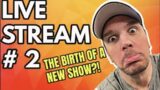 The birth of a new show?! JOIN ME LIVE! | comedy | interviews