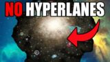 This Empire Can't Use Hyperlanes…