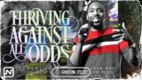 Thriving Against All Odds | Gideon | Theo Bolden | NEWLIFE LaPlata
