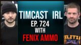 Timcast IRL – COVID Lab Leak Essentially CONFIRMED By US GOV, FAUCI LIED PEOPLE DIED w/Fenix Ammo