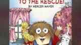 To the rescue by Mercer Mayer read aloud #readaloud #brainbreaks #reading #kidsbooks #kidsvideo