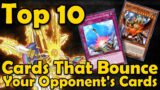 Top 10 Cards That Bounce Your Opponent's Cards (Bounce = Return to the hand)