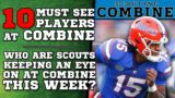 Top 10 Players to WATCH at the 2023 NFL Combine