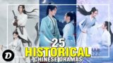 Top 25 Chinese Historical Dramas Recommendations