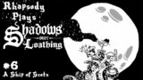 Tragedy of the Porquod | Rhapsody Plays Shadows Over Loathing