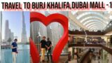 Traveling Friends walk to Burj khalifa & Dubai Mall you will be feeling Joy after seeing this video.