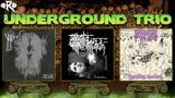 Underground Trio Episode 5: thrash, death and black metal {album reviews]