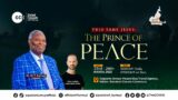 Unique  Salutary Peace through Faith in Christ || Day 1 || The Prince of Peace || GCK
