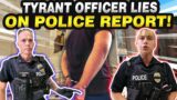 Unlawful Arrest Police Report Proves Officers LIED! Where's the Accountability? Let's Talk About It