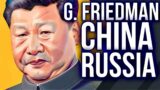 Unraveling Powers: The Dangerous Decline of China and Russia | George Friedman