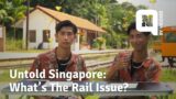 Untold Singapore: What’s The Rail Issue? – Lessons by a TikToker
