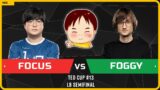 WC3 – TeD Cup 13 – LB Semifinal: [ORC] FoCuS vs Foggy [NE] (Ro 8 – Group B)