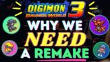We NEED a Digimon World 3 Remaster