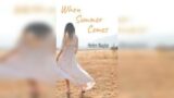 When Summer Comes | B1+ Intermediate | English Stories With Levels by Helen Naylor