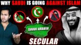 Why is SAUDI ARABIA Going Against ISLAM?