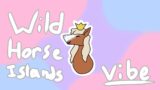 Wild Horse Islands | Vibing