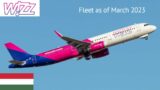 Wizz Air Fleet as of March 2023