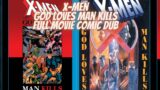 X-Men God Loves Man Kills Full Movie Comic Dub