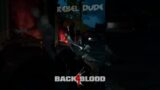 Zombie Invasion! Back 4 Blood Co-op Gameplay!