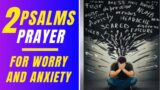 psalms prayer for worry and anxiety | psalms prayer for anxiety | psalm 94 psalm 3