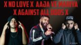 x NO LOVE x AAJA VE MAHIYA x AGAINST ALL ODDS x | Panjabi trending songs mashup | Best Panjabi songs