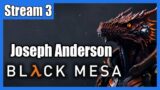 xen garden | Joseph Anderson Black Mesa Stream 3 (abridged)