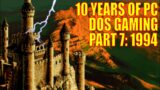 10 Years of PC DOS Gaming Part 7: 1994