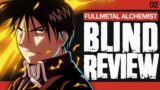 100% Blind Fullmetal Alchemist Review: Mustang the GOAT! (Part 2)