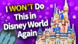 12 Things I’m NOT Doing on My Next Disney World Trip