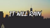 Bruno Mars – It Will Rain (Lyrics) chiristina Perri || Bruno Mars Hits || It Will Rain Lyrics