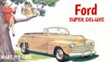 1947 FORD, Super Deluxe convertible, 6 or V8