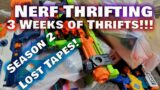 3 Weeks of Nerf Thrifting! [Nerf Thrifting] Lost Tapes