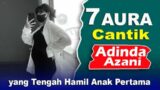 7 Aura Cantik Adinda Azani yang Tengah Hamil Anak Pertama