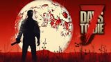 7 Days to Die – Zombie Proof EP6 (HORDE NIGHT!)