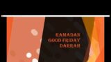 787 –  Ramadan Good Friday Darrah w/Cheikh Idris Ba – (4/7/2023)