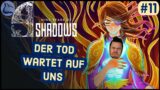 9 Years of Shadows #11 | Talos' Kern erkunden [Lets Play Deutsch]