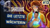 9 Years of Shadows #13 | Obere Quartiere Teil 1 [Lets Play Deutsch]