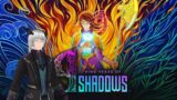 9 Years of Shadows – First impression and Gameplay with GinLocKe