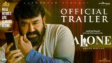 ALONE Official Trailer | Mohanlal | Shaji Kailas | Antony Perumbavoor | Aashirvad Cinemas
