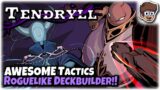 AWESOME Turn-Based Tactics Roguelike Deckbuilder!! | Let's Try: Tendryll