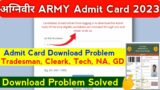 Agniveer Army Admit Card Download Problem Solved All Post | Admit Card Agniveer Army 2023 |