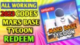 All *New*   Mars Base Tycoon  Codes 2023 | Codes for   Mars Base Tycoon  – Roblox Code