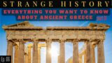 Ancient Greece (Strange History Society Study Group) Part 01.