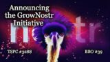 Announcing the GrowNostr Initiative – Epi-3288