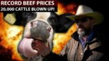 BURNED ALIVE 20,000 HEAD OF CATTLE! | Beef Prices Skyrocketing