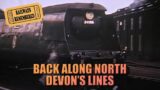 Back Along North Devon's Lines – FULL VIDEO