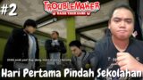 Baru Hari Pertama Pindah Sekolah Udah Dipalak OSIS – Troublemaker – Part 2